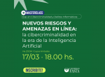 La Facultad de Ciencias Jurídicas y Sociales brindará una masterclass para promocionar su Especialización en Cibercriminalidad y Delitos Informáticos